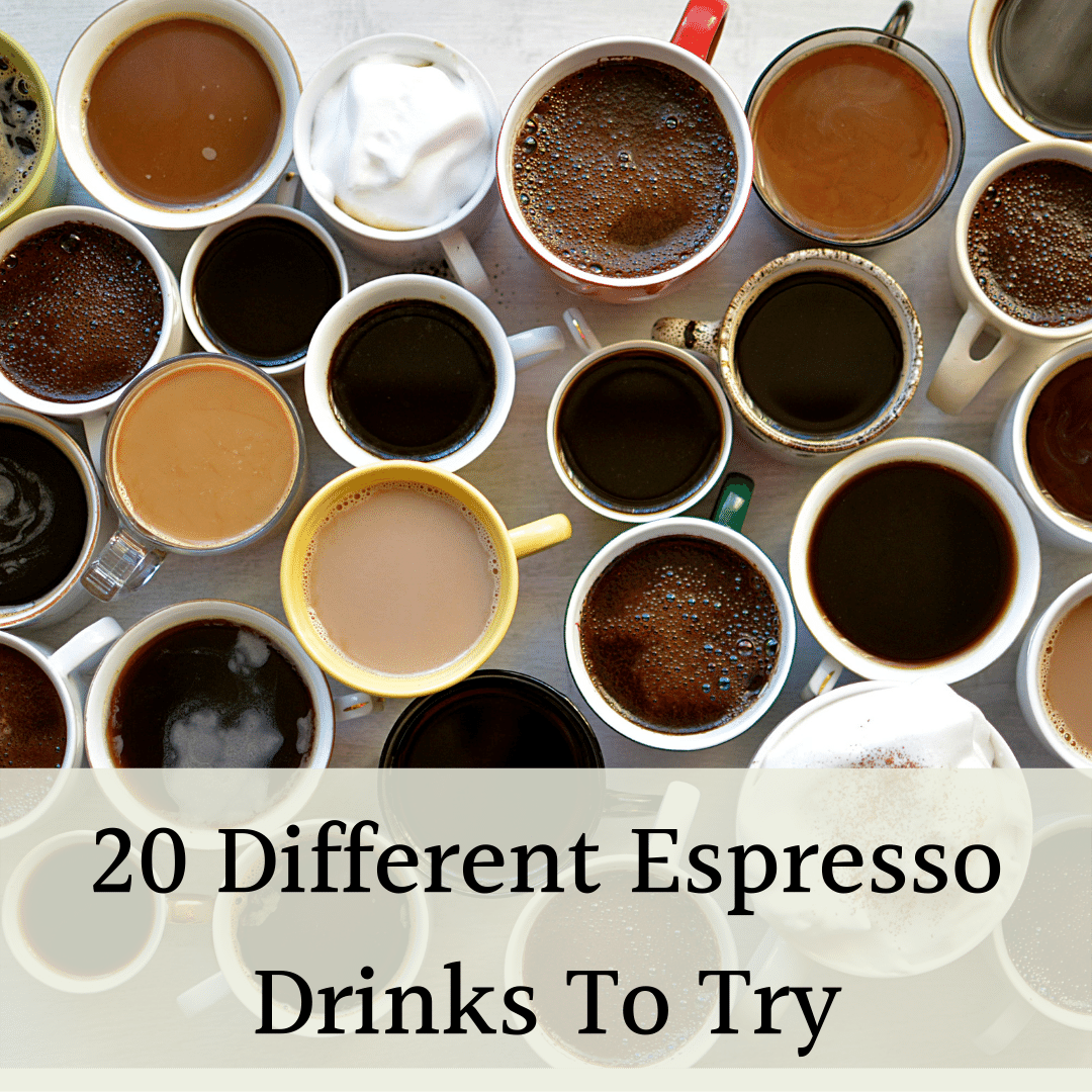 036 CCS Featured Images - 20 Different Espresso Drinks To Try