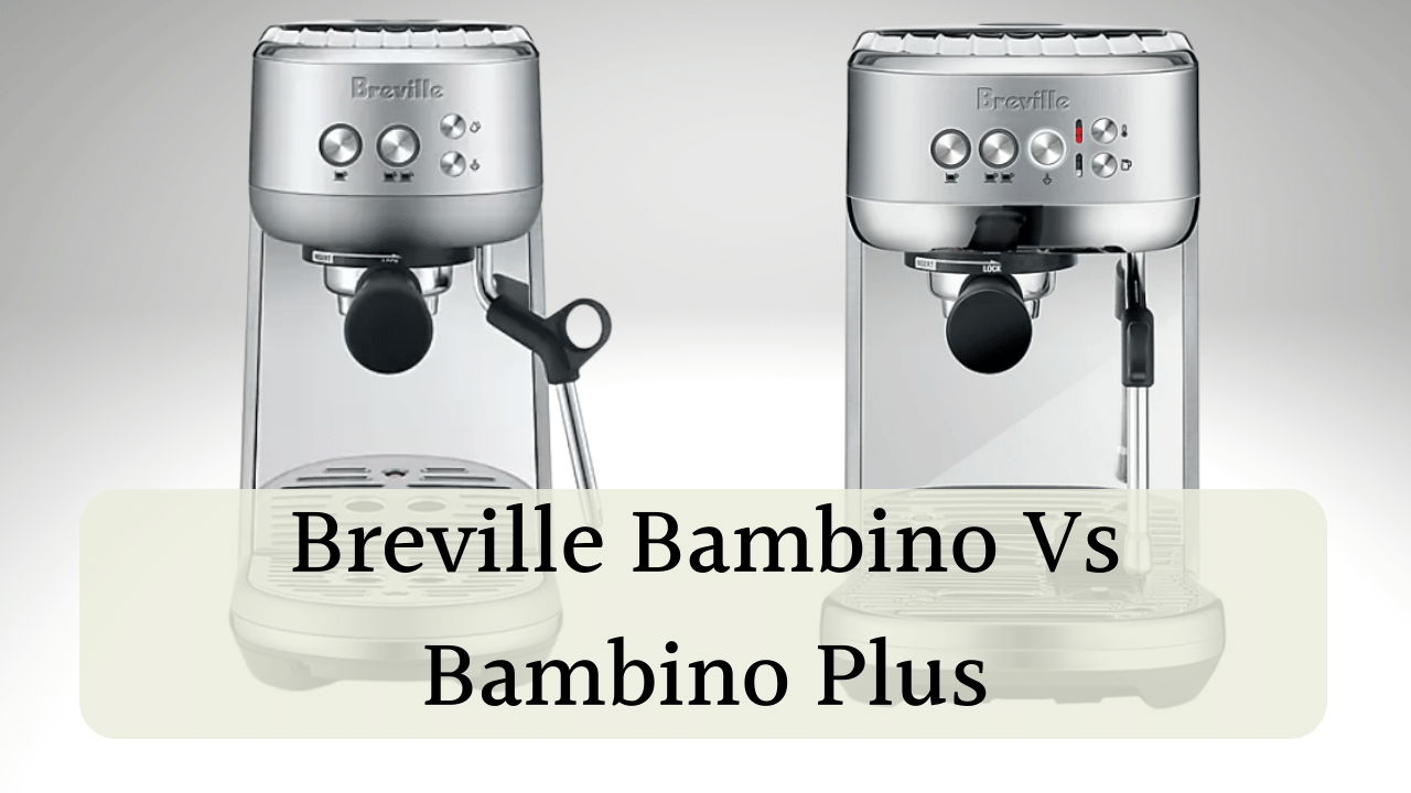 Beginner Espresso Machine and Grinder Bundle, Breville Bambino Plus