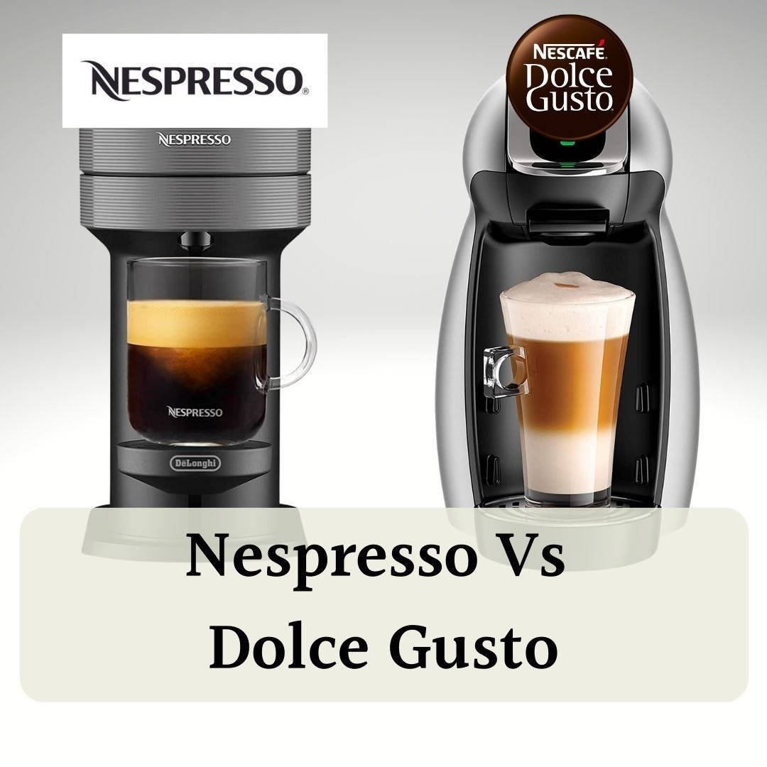 kighul ledningsfri dart Nespresso Vs Dolce Gusto: What's The Difference?