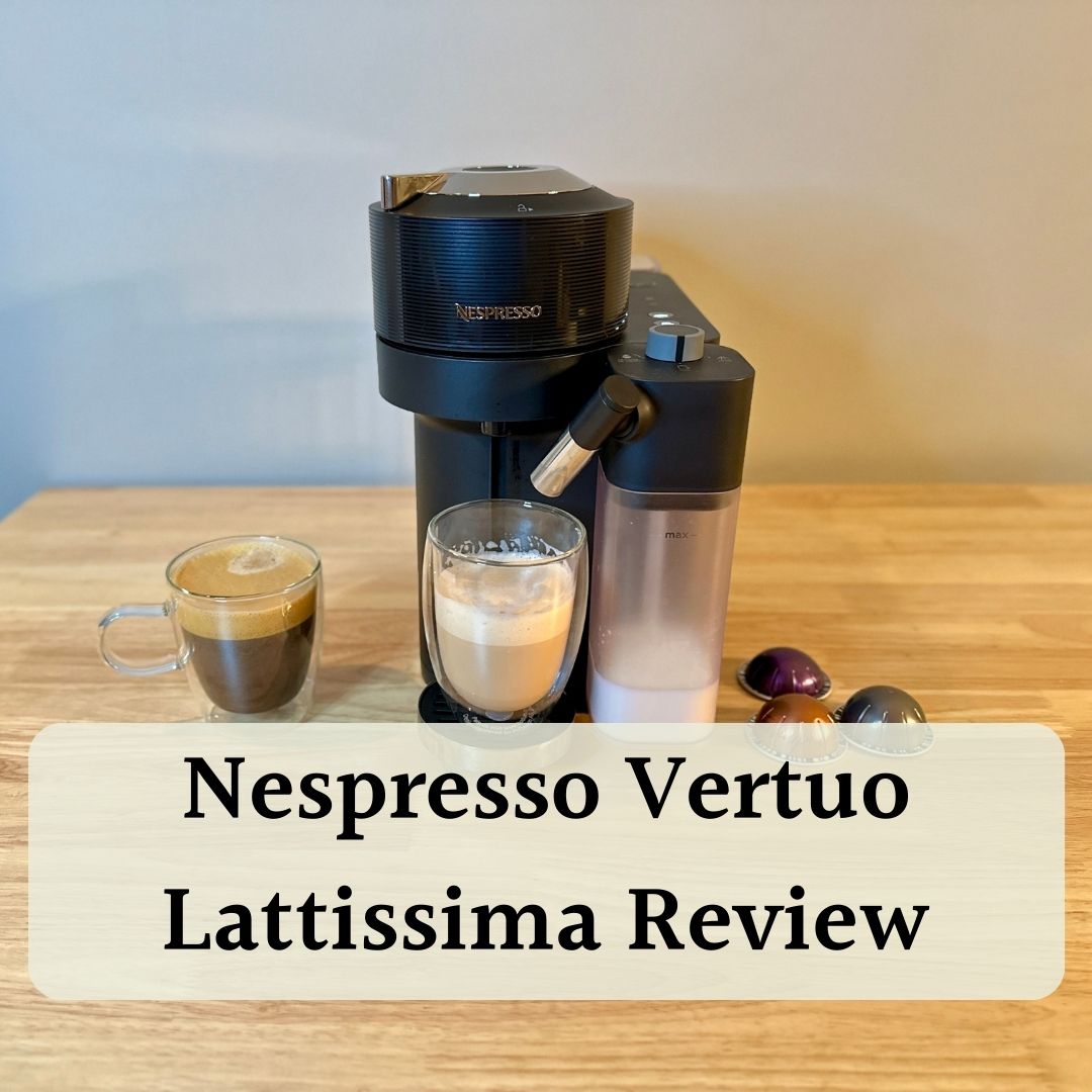 Nespresso Vertuo Lattissima Review