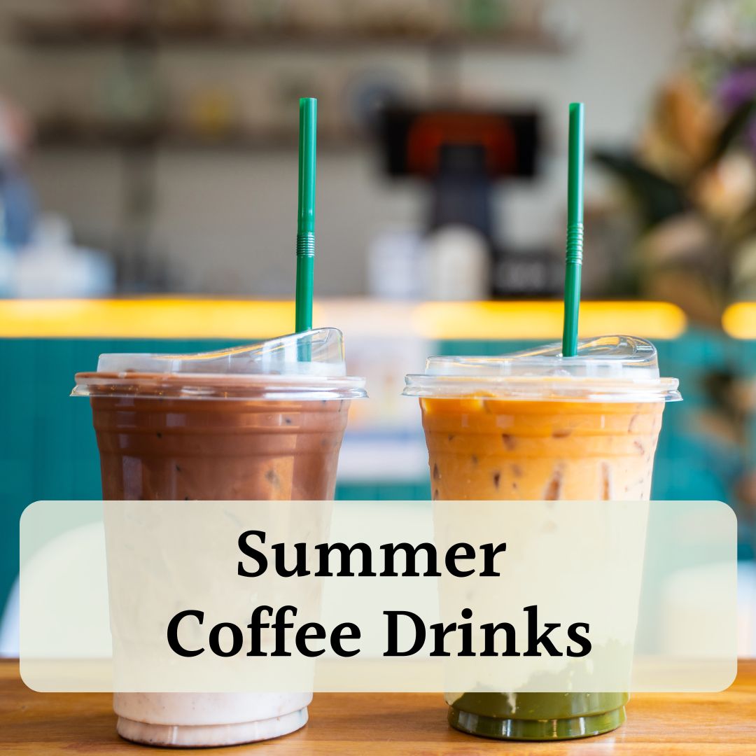 Summer Coffee Drinks Featured Image